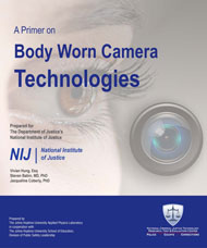 Poster for NIJ's Primer on Body Worn Camera Technologies