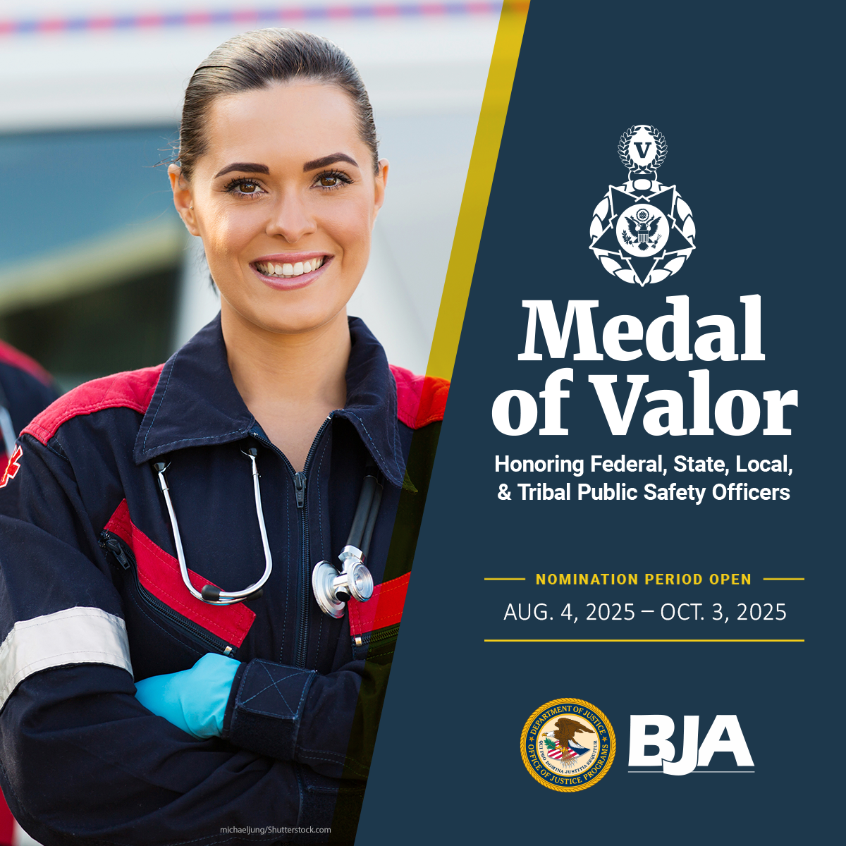 Medal of Valor Nomination Period is Open August 4, 2025 - October 3, 2025