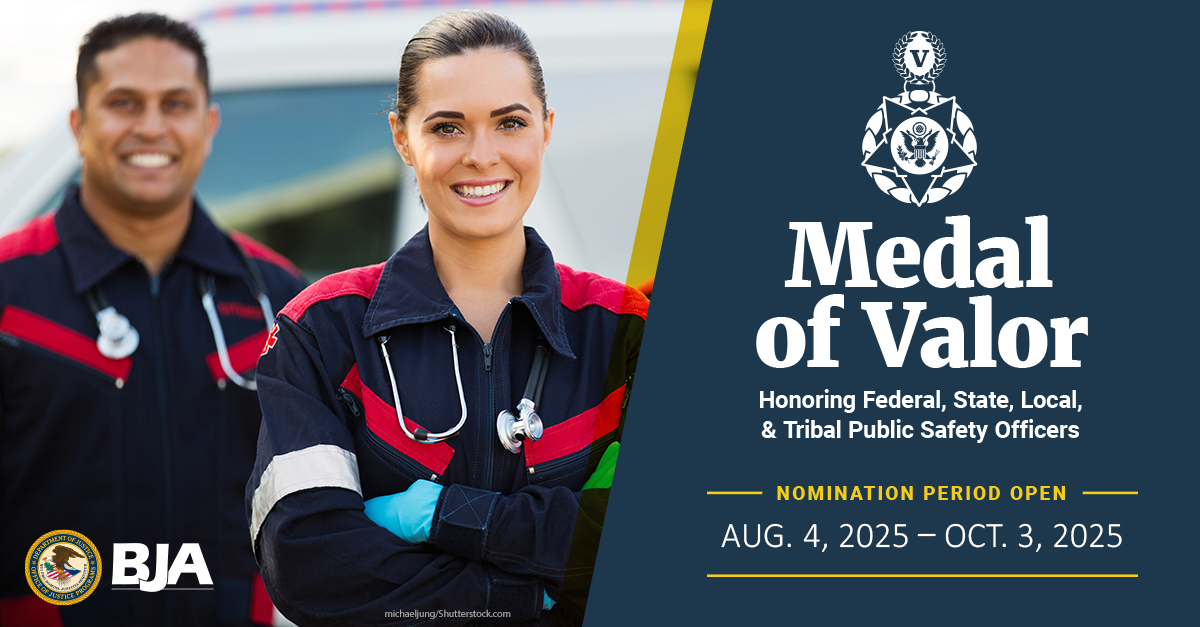 Medal of Valor Nomination Period is Open August 4, 2025 - October 3, 2025